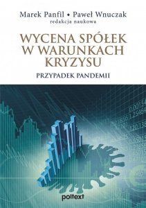 Wycena spółek w warunkach kryzysu. Przypadek pandemii