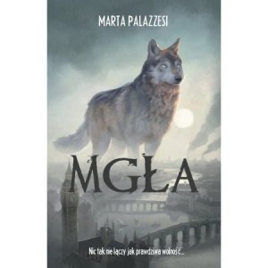 Mgła. Wydawnictwo Nowa Baśń