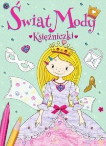 Świat mody. Księżniczki