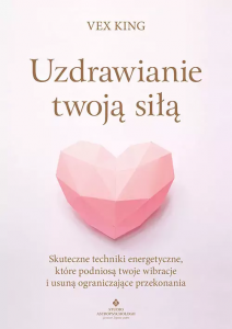 Uzdrawianie twoją siłą