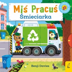 Śmieciarka. Miś Pracuś