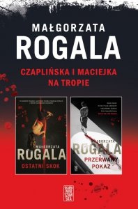 Pakiet: Czaplińska i Maciejka na tropie. Ostatni Skok, Przerwany pokaz