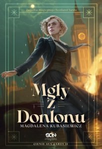 Mgły z Donlonu. Cienie Avy Carey. Tom 2
