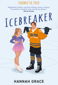 Icebreaker. Maple Hills. Tom 1. Barwione brzegi