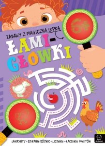 Łamigłówki 6+. Zabawy z magiczną lupką