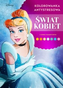 Świat kobiet. Disney. Kolorowanka antystresowa