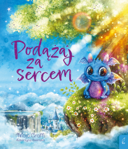 Podążaj za sercem