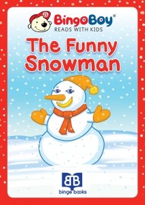 THE FUNNY SNOWMAN. Lektura do nauki samodzielnego czytania po angielsku dla dzieci