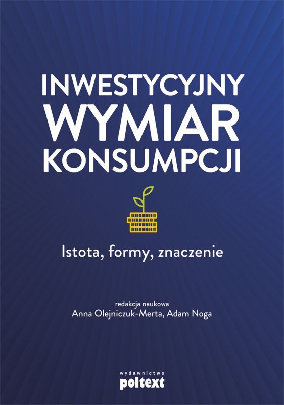 Inwestycyjny wymiar konsumpcji (EBOOK)