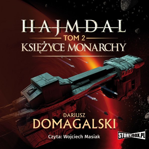 Hajmdal. Tom 2. Księżyce Monarchy -  audiobook