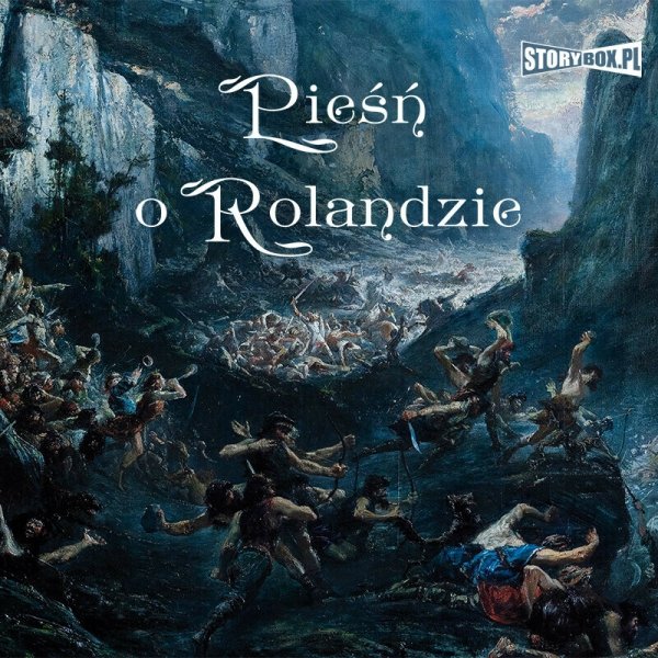Pieśń o Rolandzie -  audiobook