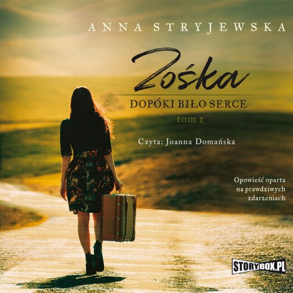 Zośka. Tom 1. Dopóki biło serce -  audiobook