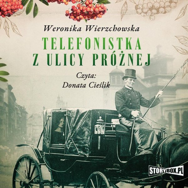 Telefonistka z ulicy Próżnej -  audiobook