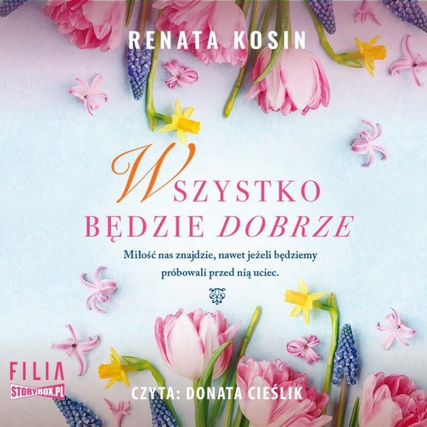 Wszystko będzie dobrze -  audiobook