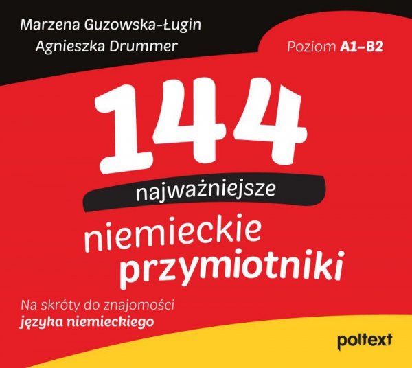 144 najważniejsze niemieckie przymiotniki (EBOOK)