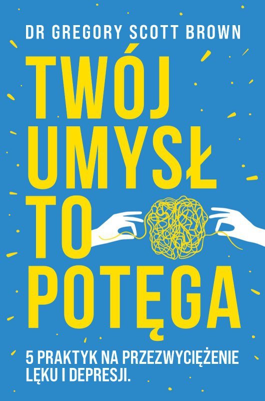 Twój umysł to potęga (EBOOK) (EBOOK)