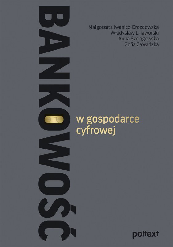 Bankowość w gospodarce cyfrowej (EBOOK)