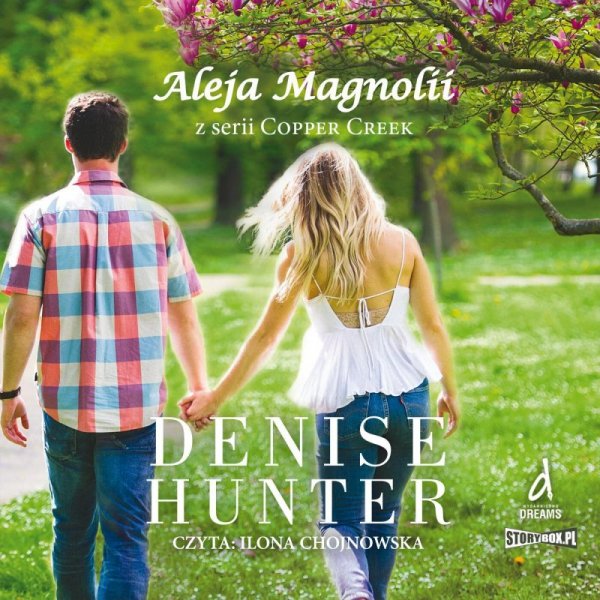 Copper Creek. Tom 3. Aleja Magnolii -  audiobook