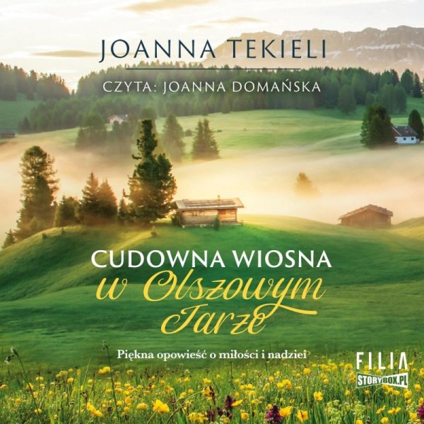 Cudowna wiosna w Olszowym Jarze -  audiobook