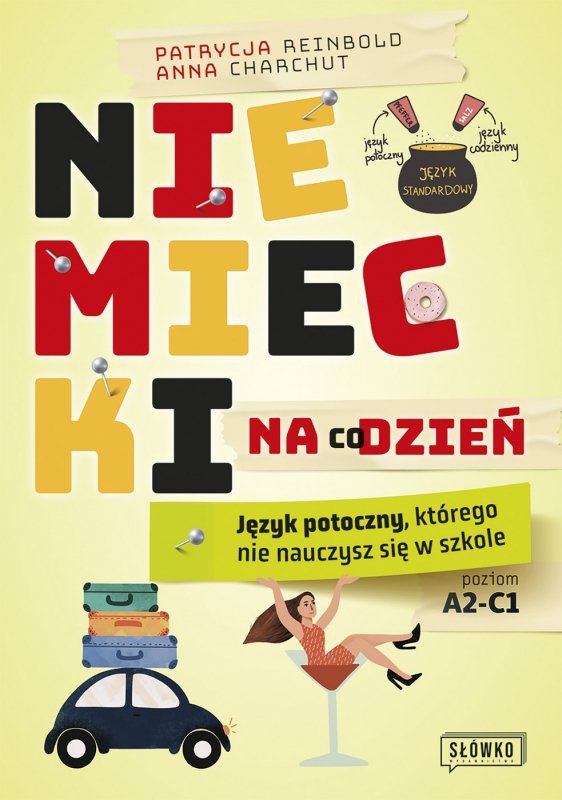 Niemiecki na co dzień. Język potoczny, którego nie nauczysz się w szkole (EBOOK)