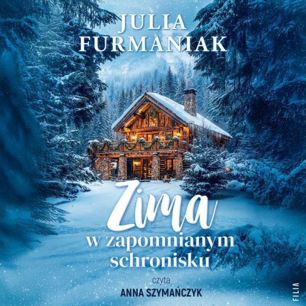 Zima w zapomnianym schronisku audiobook