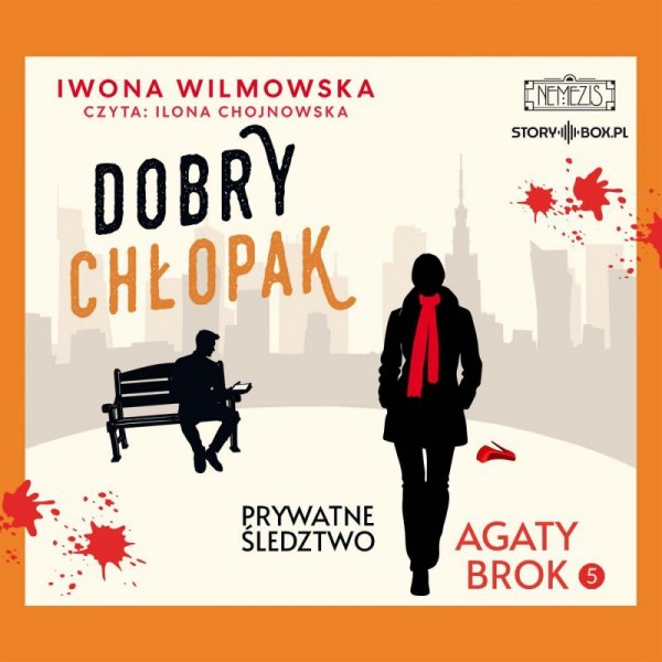 Prywatne śledztwo Agaty Brok. Tom 5. Dobry chłopak - audiobook