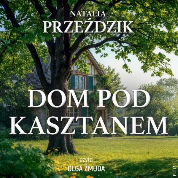 Dom Pod Kasztanem - audiobook (audiobook)