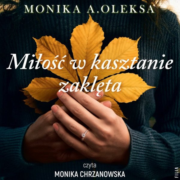 Miłość w kasztanie zaklęta - audiobook