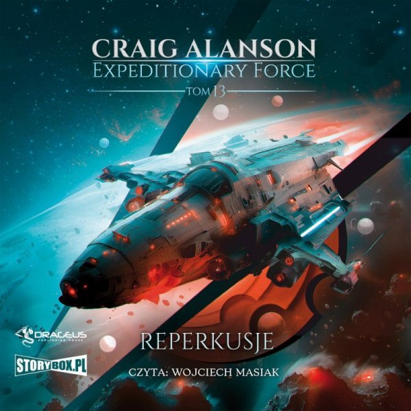 Expeditionary Force. Tom 13. Reperkusje - audiobook