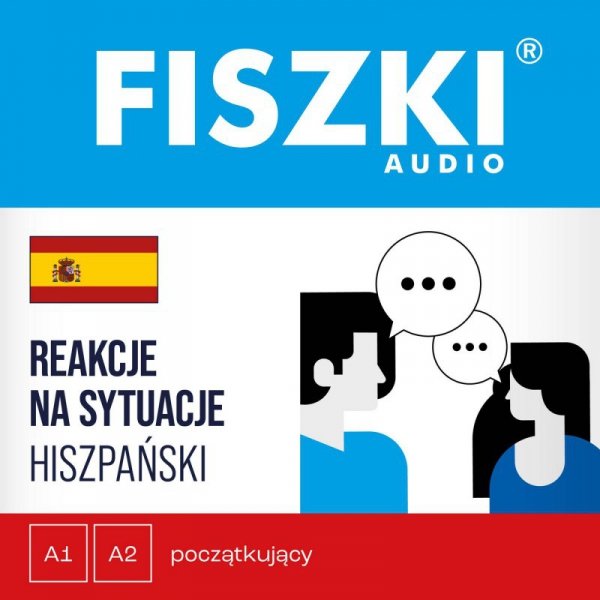 FISZKI audio - hiszpański - Reakcje na sytuacje - audiobook