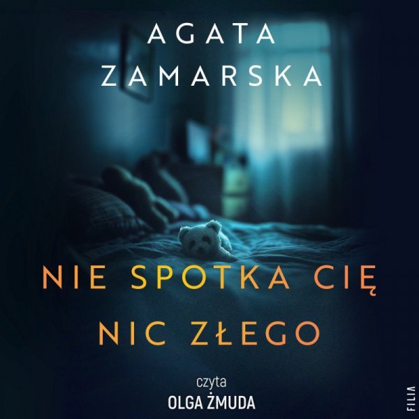 Nie spotka cię nic złego - audiobook