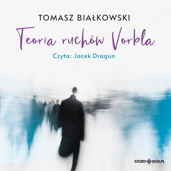 Teoria ruchów Vorbla - audiobook