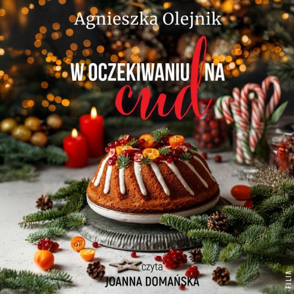 W oczekiwaniu na cud - audiobook