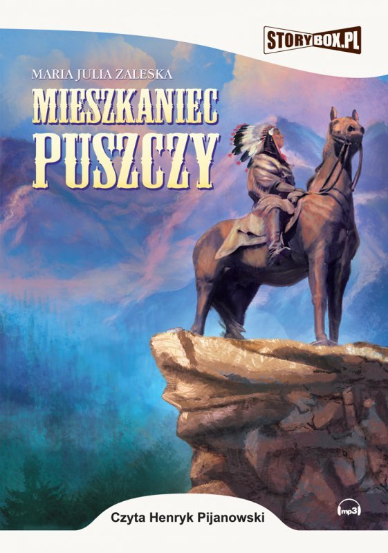 Mieszkaniec puszczy -  audiobook