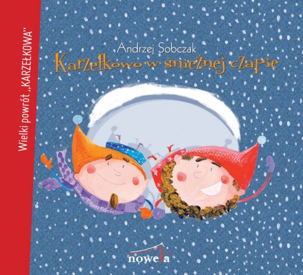 Karzełkowo w śnieżnej czapie - audiobook