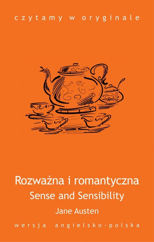 Sense and Sensibility. Rozważna i romantyczna (EBOOK)