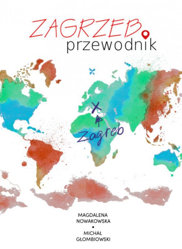 Zagrzeb. Przewodnik (EBOOK)