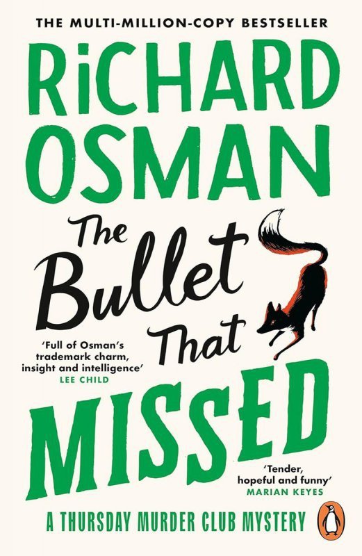 The Bullet That Missed. A Thursday Murder Club Mystery Vol 3 wer. angielska