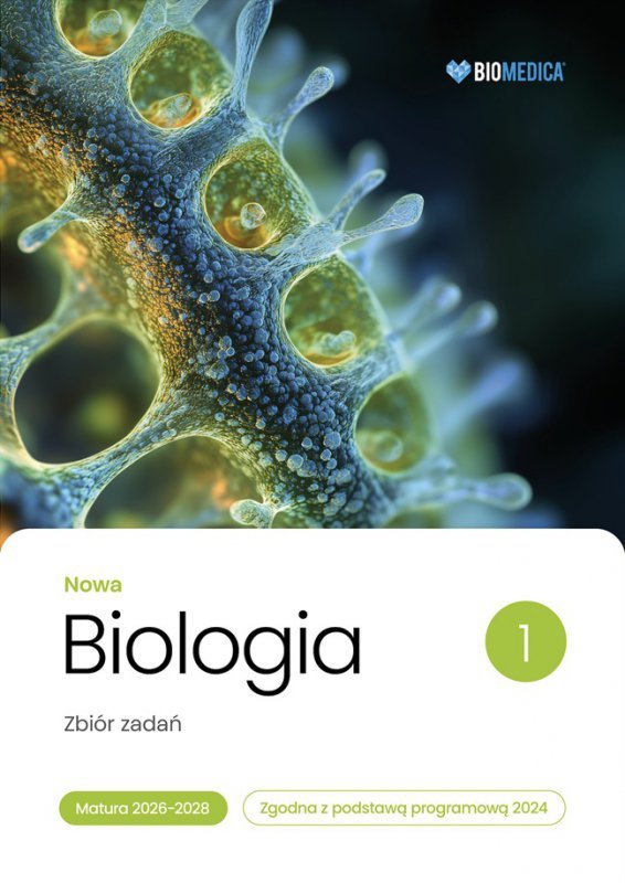 Biologia zbiór zadań matura 2026-2028 tom 1