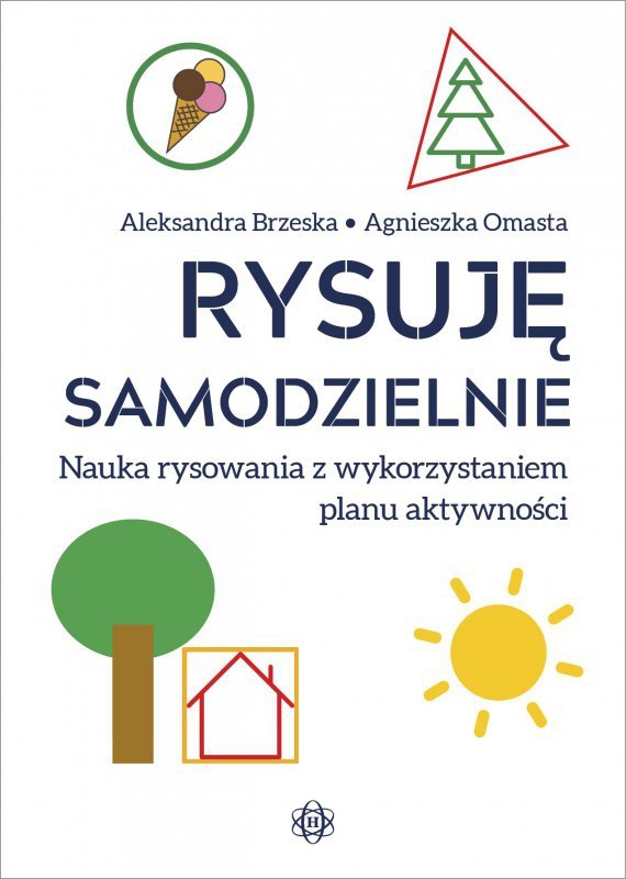 Rysuję samodzielnie Nauka rysowania z wykorzystaniem planu aktywności