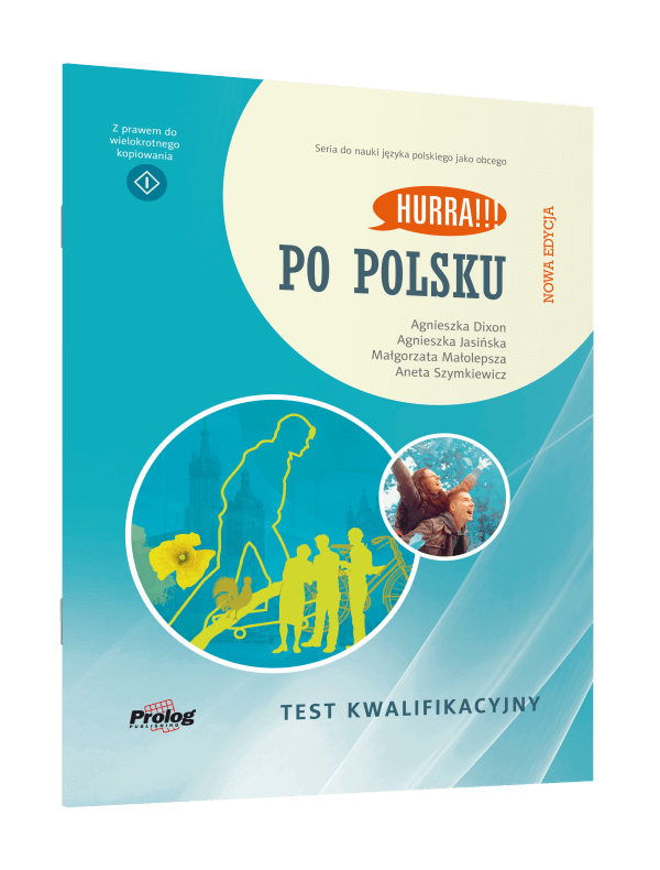 HURRA!!! Po polsku Test kwalifikacyjny. Nowa edycja
