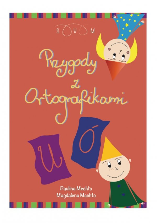 Przygody z Ortografikami U i Ó 