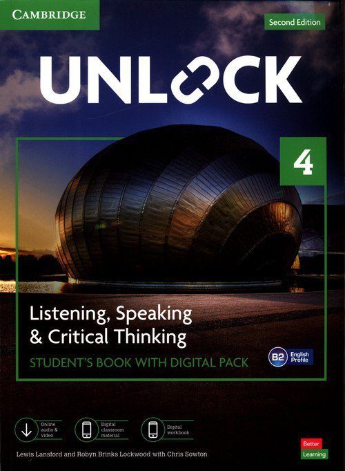 Unlock. Second Edition 4. Listening, Speaking & Critical Thinking. Student's Book with Digital Pack