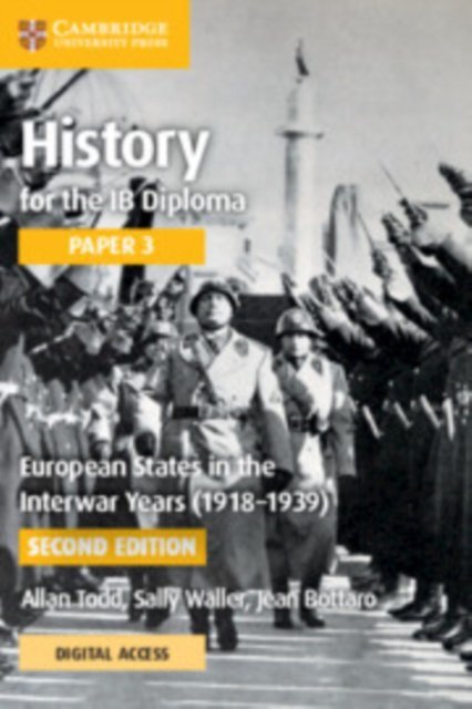 History for the IB Diploma. Paper 3. European States in the Interwar Years (1918-1939). Coursebook w
