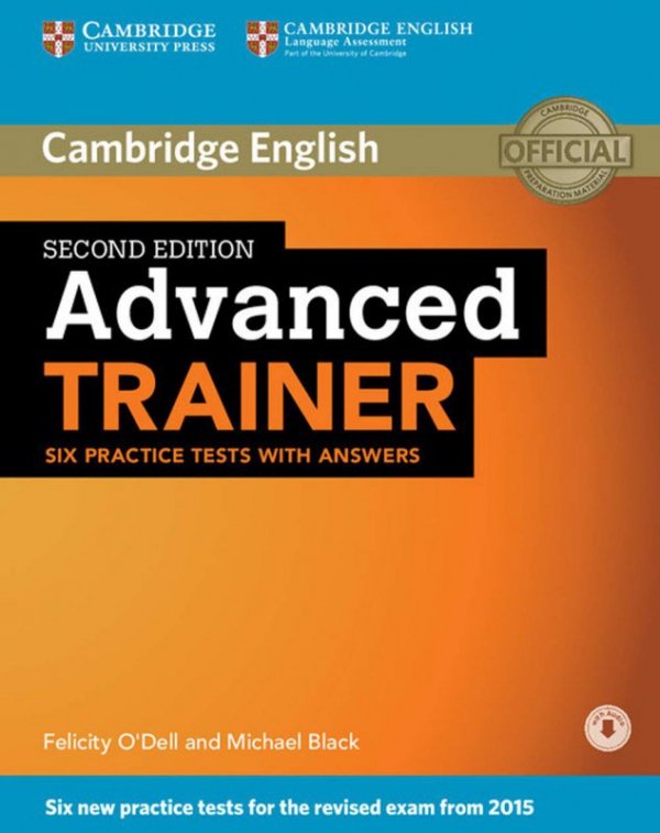 Advanced Trainer 2ed Six Practice Tests with answers + Audio