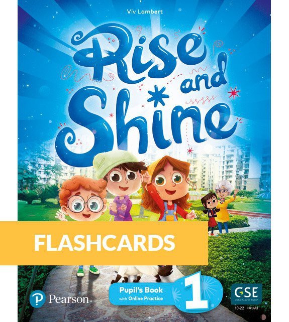 Rise and Shine 1. Flashcards