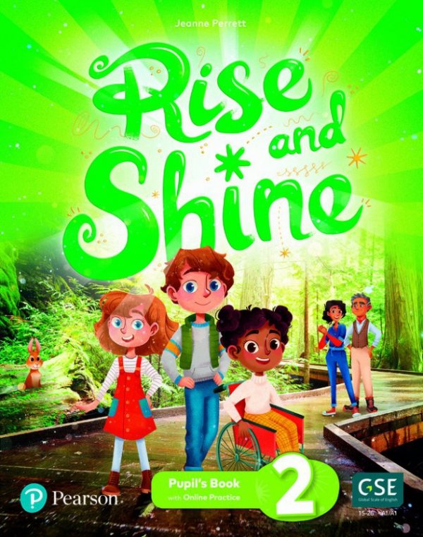Rise and Shine 2. Pupil's Book with Digital Version, Online Practice and Digital Resources