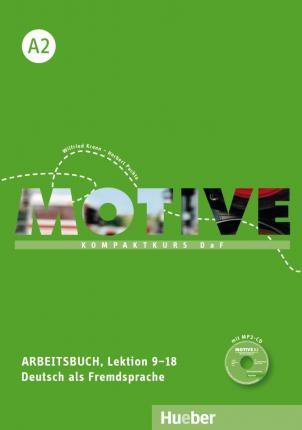Motive A2. Arbeitsbuch Lektion 9-18 mit MP3-CD OOP