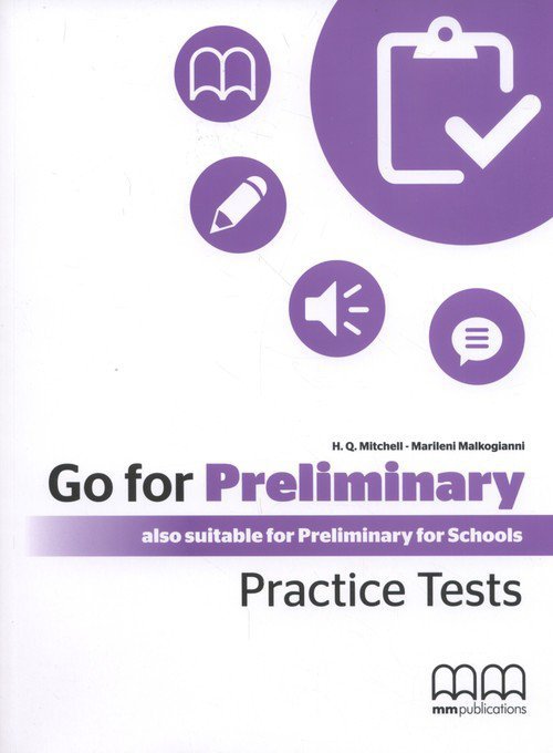 Go For Preliminary Practice Tests. Student's Book