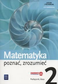 Poznać, zrozumieć matematyka Liceum kl. 2 podręcznik zakres podstawowy wyd. 2016 (S)